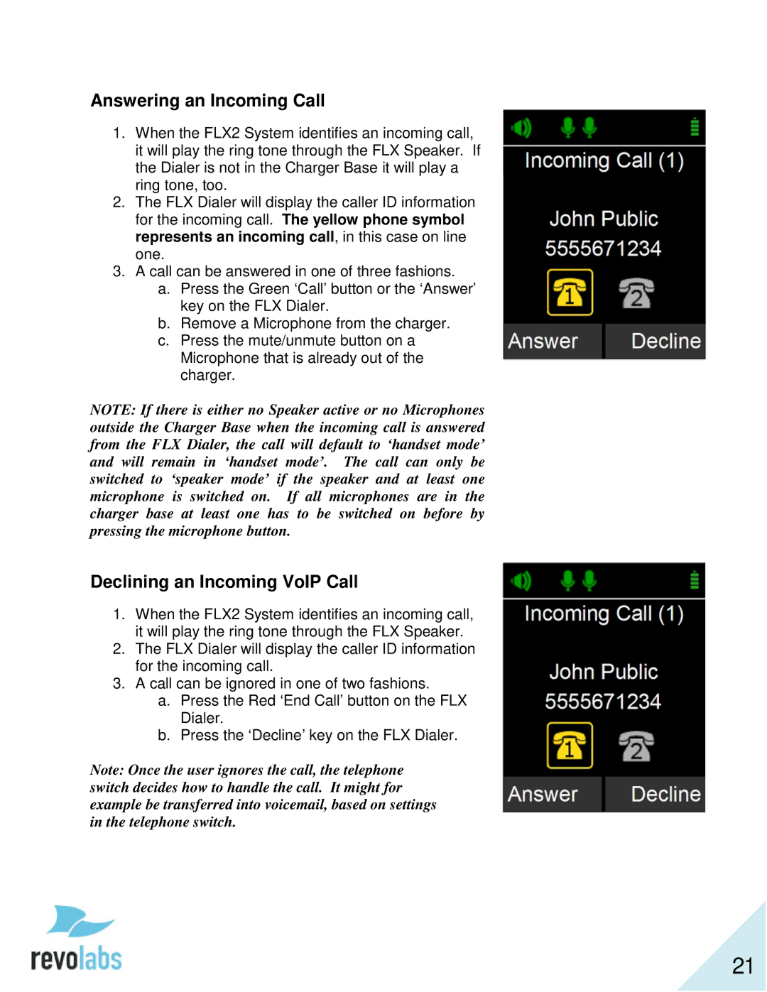 Revolabs 10-FLX2-200-VOIP 10-FLX2-020-VOIP 10-FLX2-002-VOIP 10-FLX2-101-VOIP manual Answering an Incoming Call 