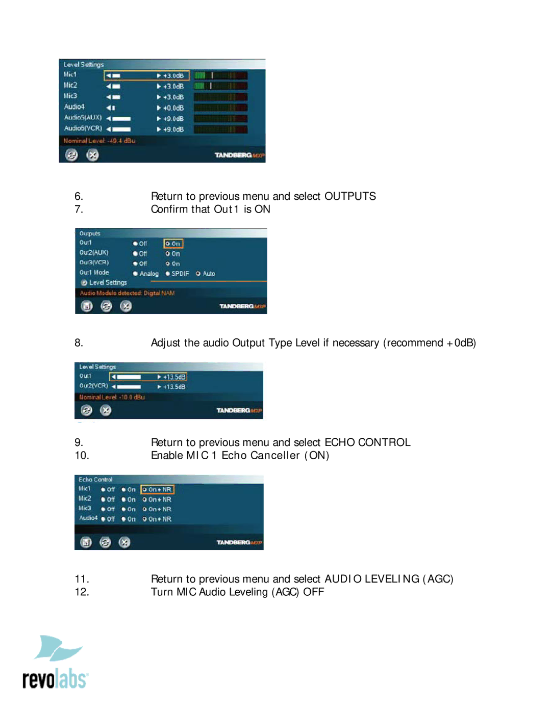 Revolabs 6000, 8000 MXP setup guide Enable MIC 1 Echo Canceller on 