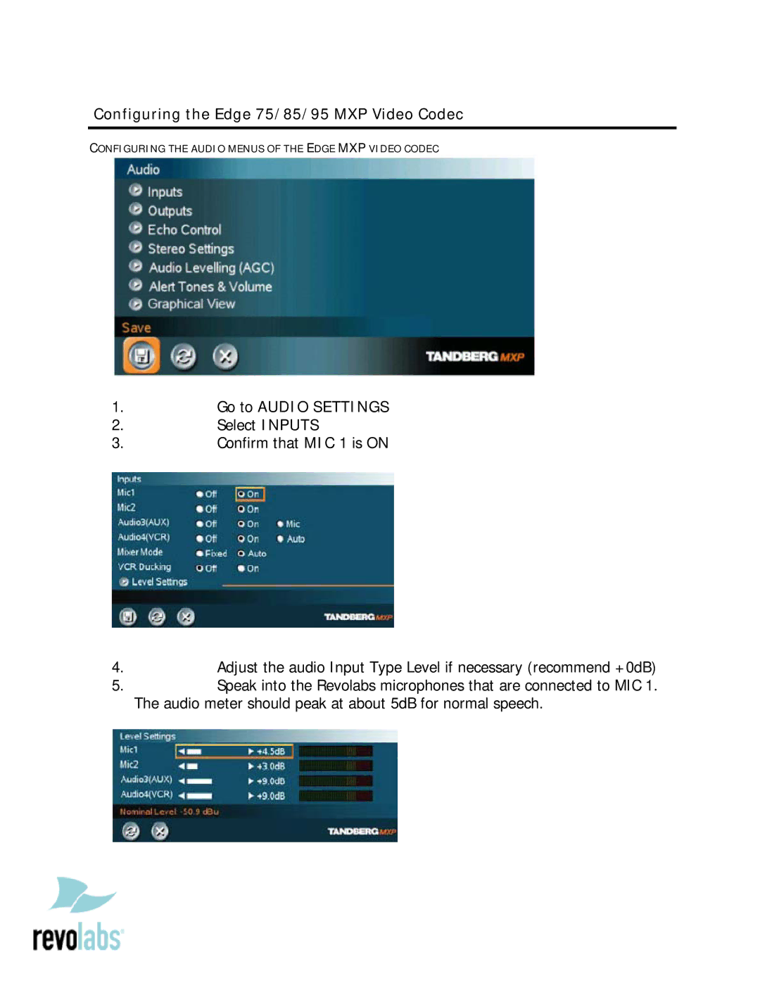 Revolabs setup guide Configuring the Edge 75/85/95 MXP Video Codec, Go to Audio Settings 