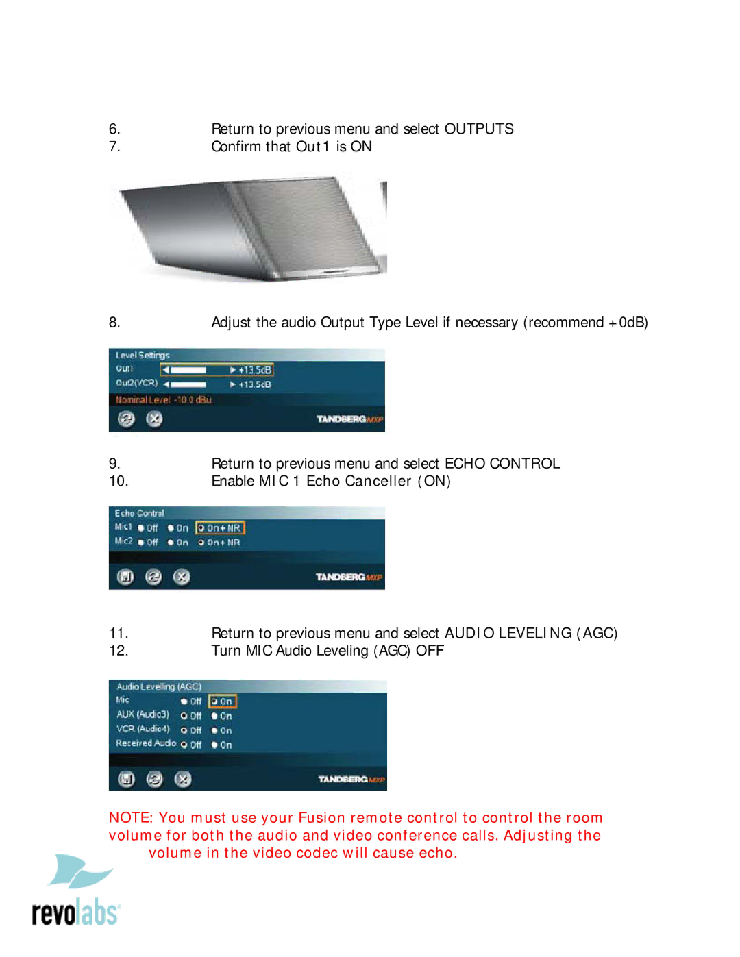 Revolabs 95 MXP, 75, 85 setup guide Enable MIC 1 Echo Canceller on 