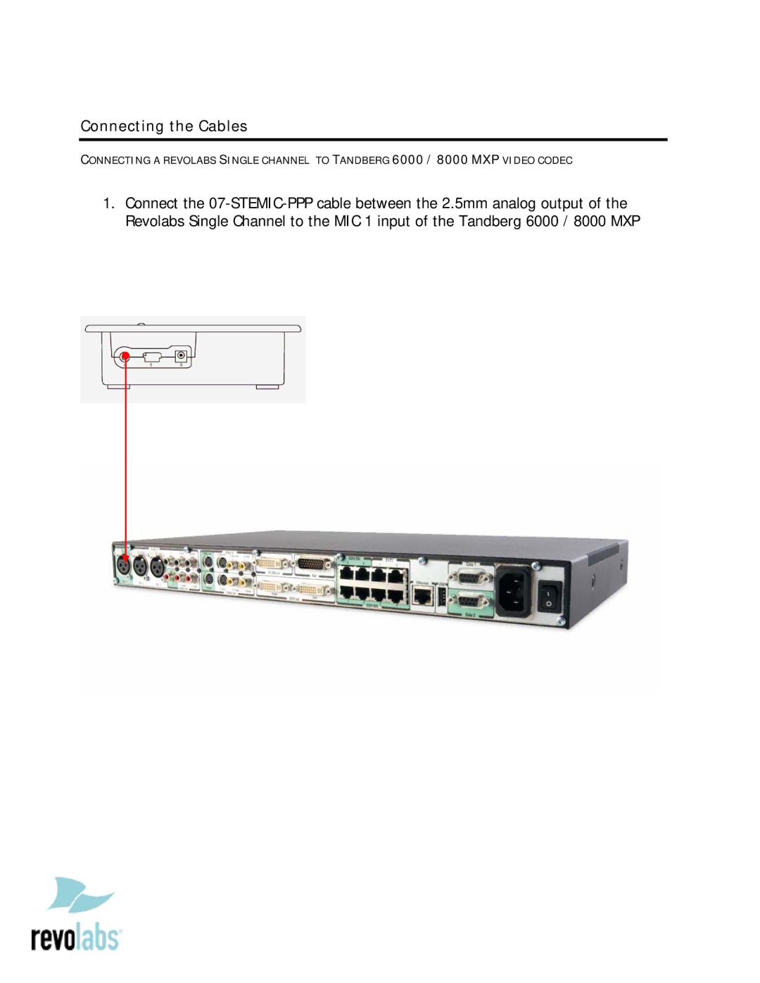 Revolabs 8000, Tandberg 6000 setup guide Connecting the Cables 