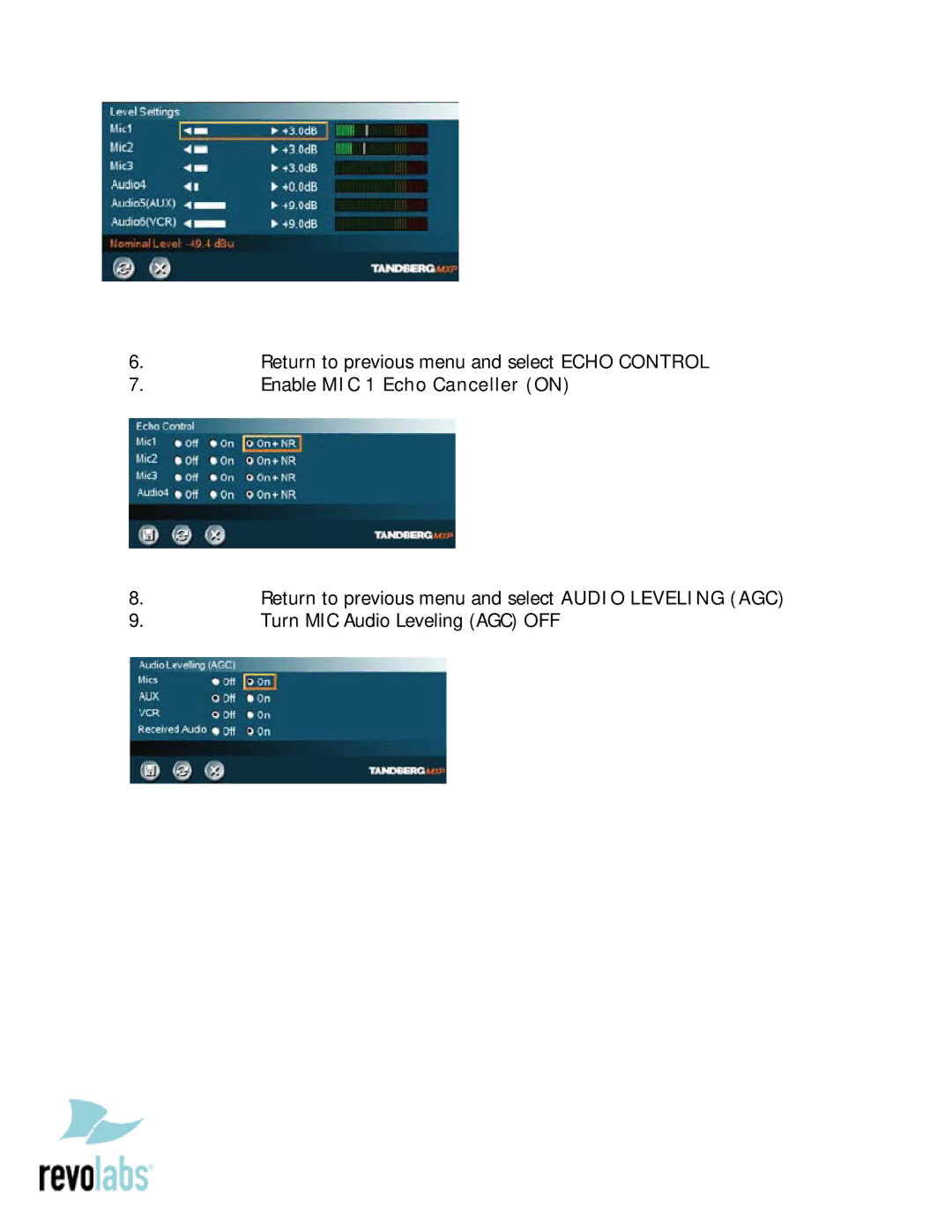 Revolabs 8000, Tandberg 6000 setup guide Enable MIC 1 Echo Canceller on 