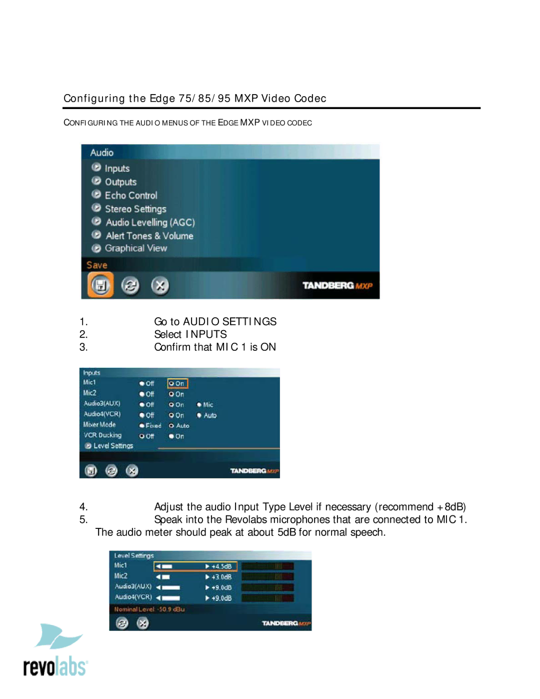 Revolabs 8595 MXP setup guide Configuring the Edge 75/85/95 MXP Video Codec, Go to Audio Settings 