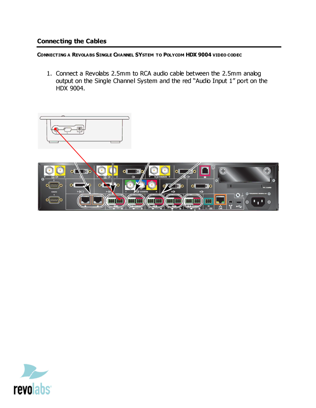 Revolabs 9004 setup guide Connecting the Cables 