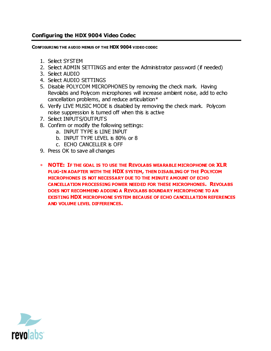 Revolabs setup guide Configuring the HDX 9004 Video Codec 