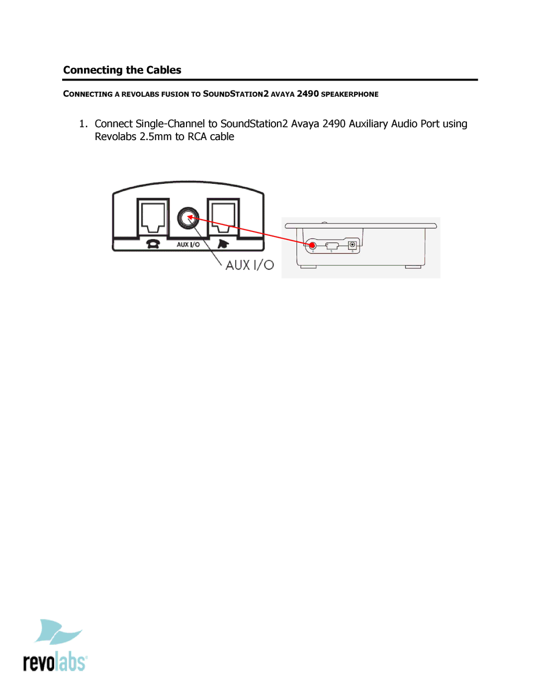 Revolabs AVAYA 2490 setup guide Connecting the Cables 