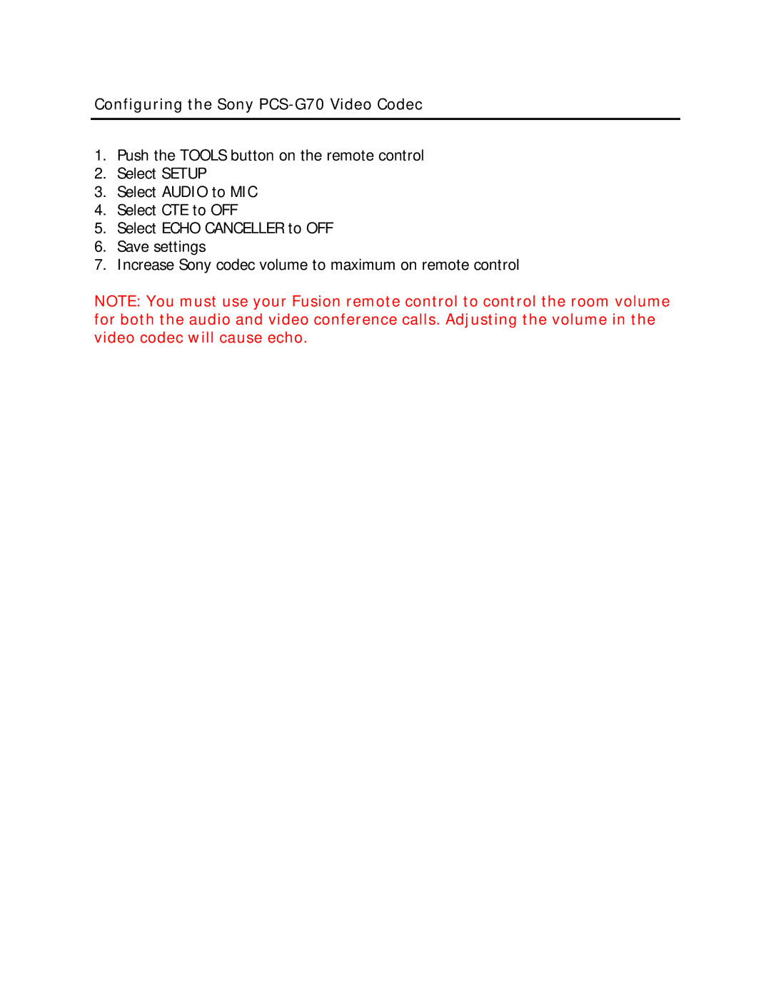 Revolabs sony PCS-G70 setup guide Configuring the Sony PCS-G70 Video Codec 