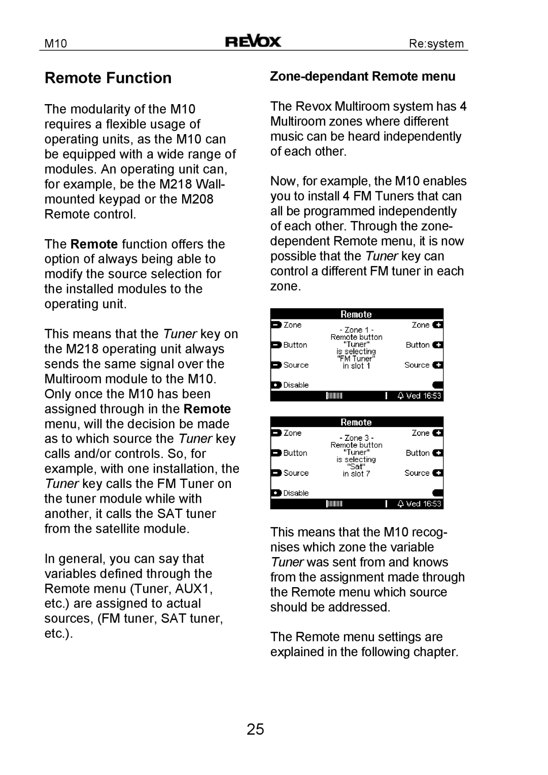 Revox M10 manual Remote Function, Zone-dependant Remote menu 