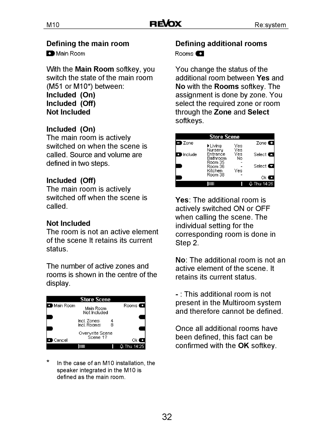 Revox M10 manual Defining the main room, Included On Included Off Not Included, Defining additional rooms 