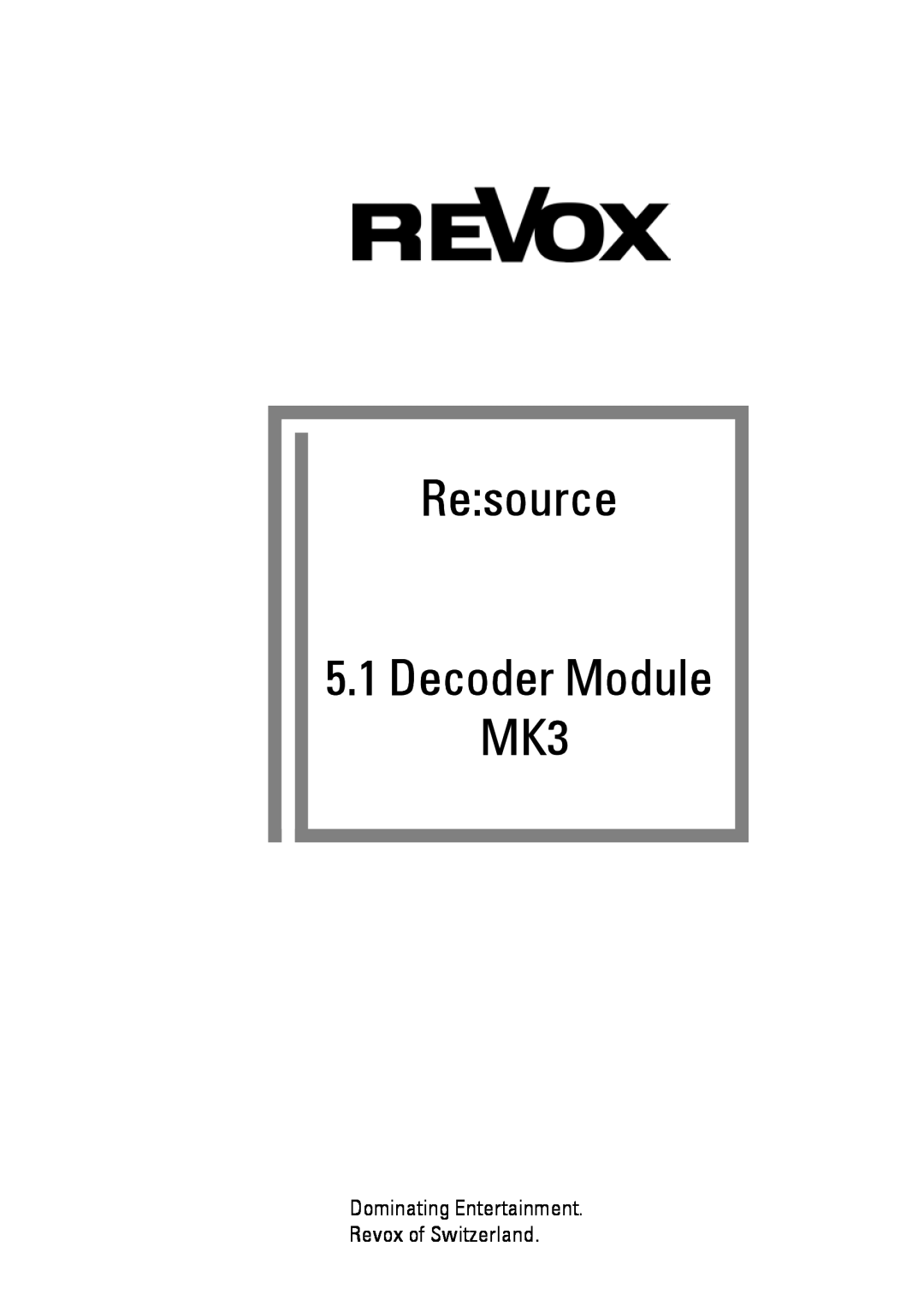 Revox manual Resource, Decoder Module MK3 