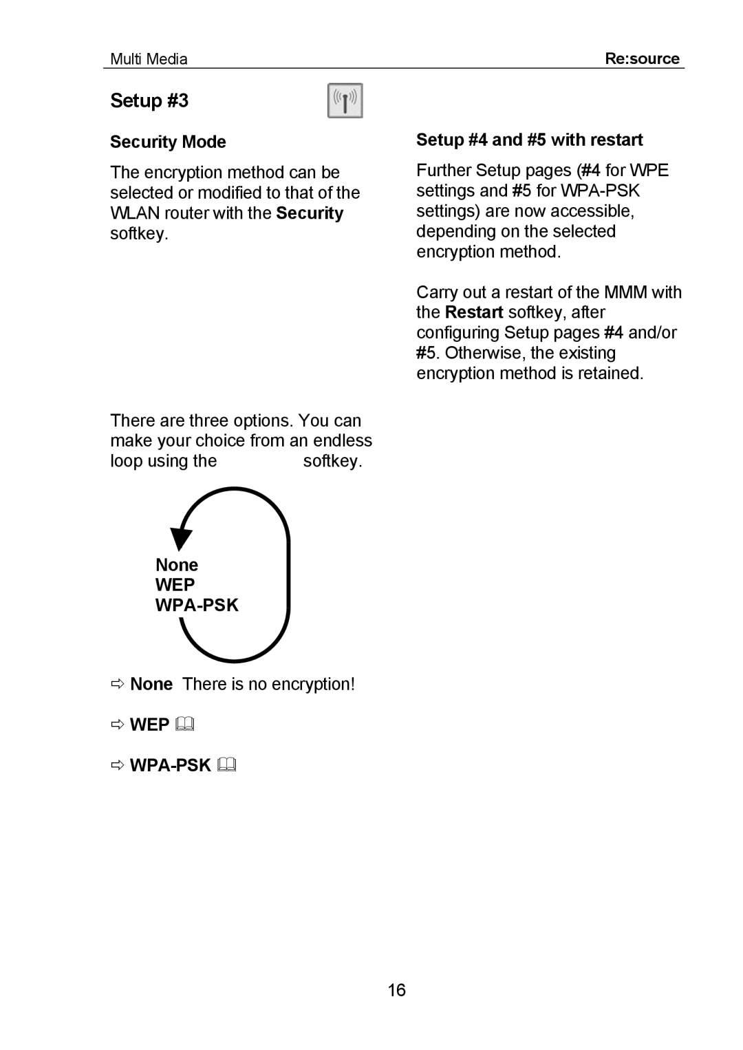 Revox MMM manual Security Mode, Setup #4 and #5 with restart, None, Wep Wpa-Psk 