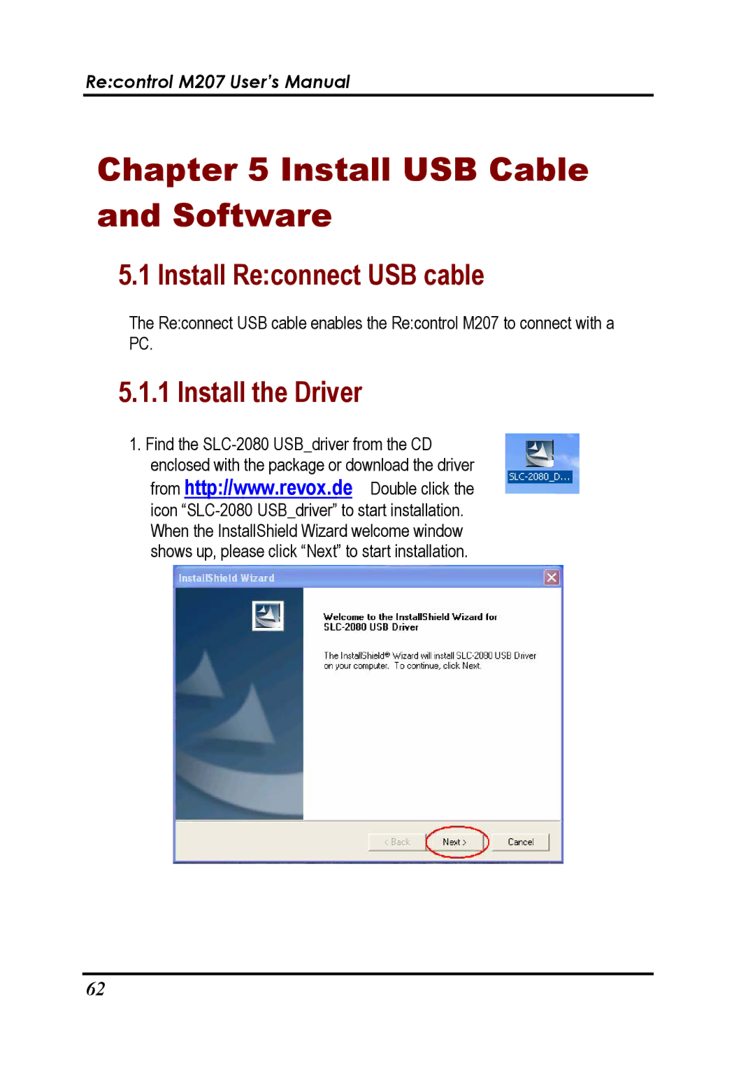 Revox Recontrol M207 user manual Install USB Cable and Software, Install Reconnect USB cable, Install the Driver 
