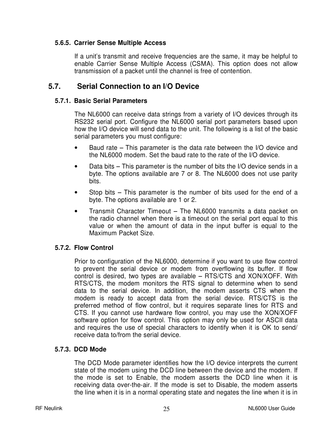 RF-Link Technology NL6000 manual Serial Connection to an I/O Device, Carrier Sense Multiple Access, Basic Serial Parameters 