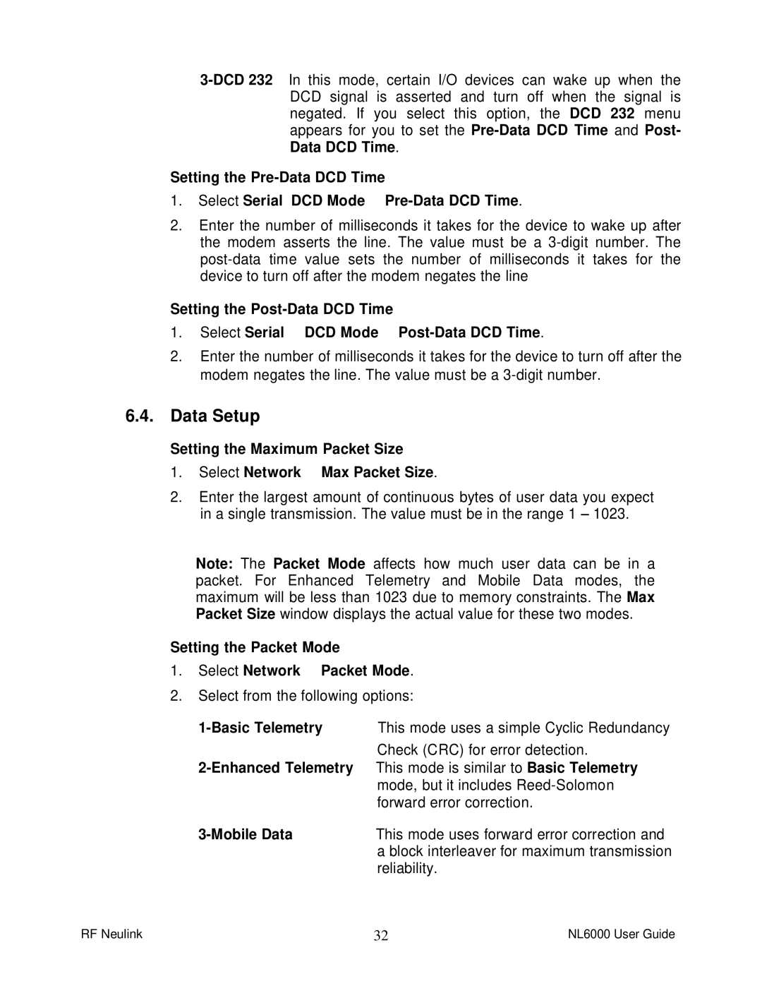 RF-Link Technology NL6000 manual Data Setup, Setting the Packet Mode Select Network ä Packet Mode 