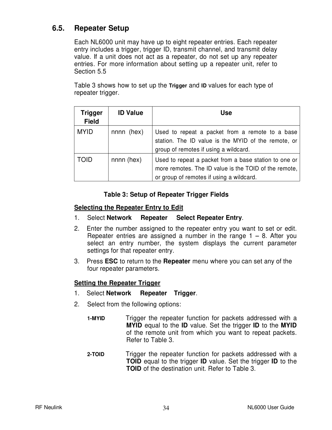 RF-Link Technology NL6000 manual Repeater Setup, Trigger ID Value Use 