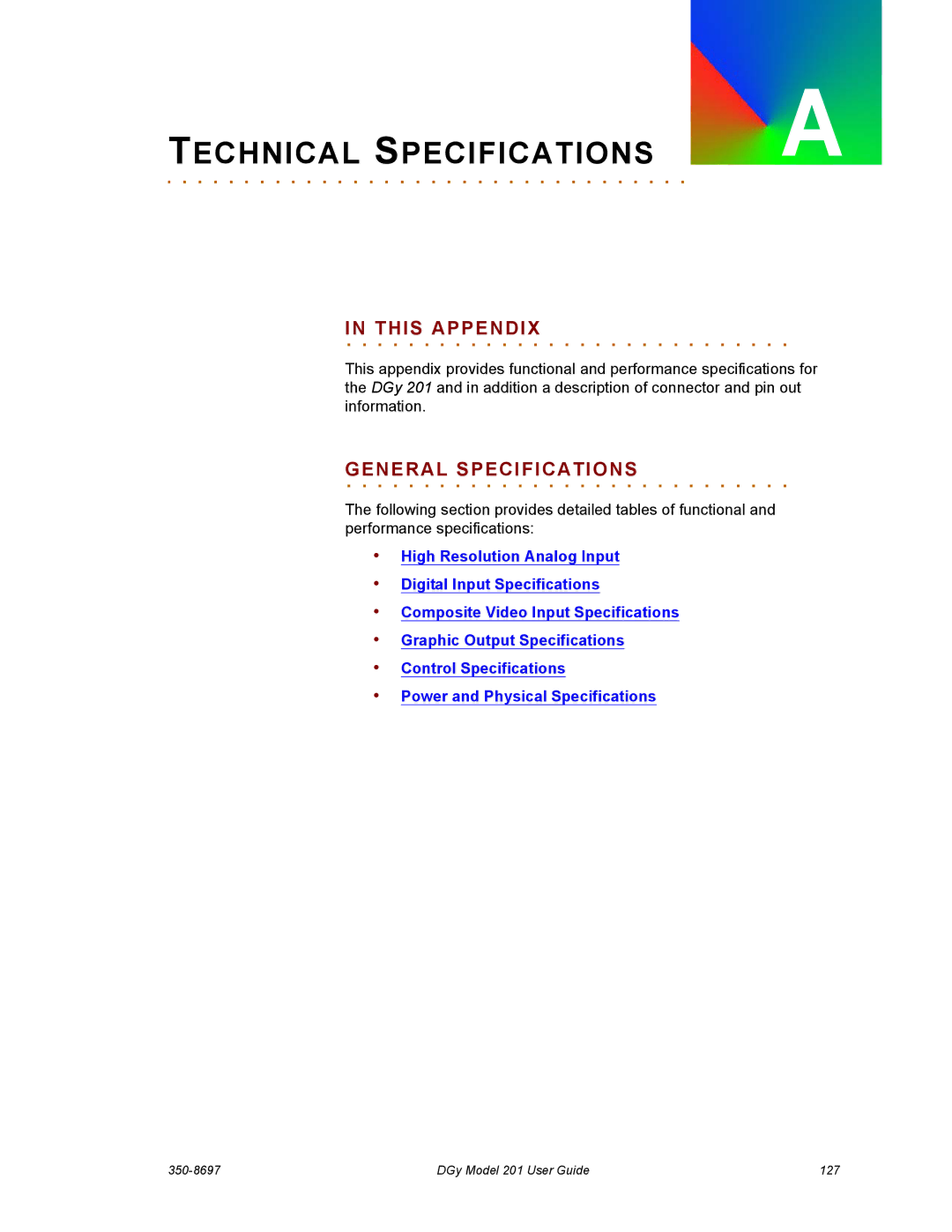 RGB Spectrum 201 manual Technical Specifications, In. . This. . . .Appendix 