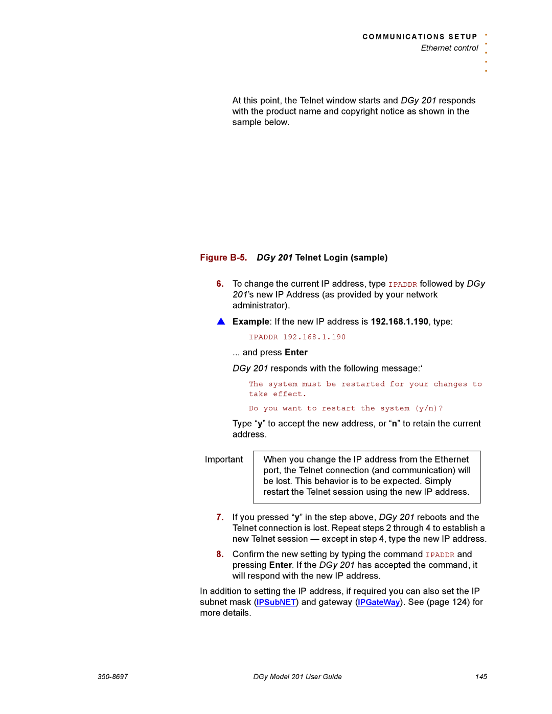 RGB Spectrum manual Figure B-5.DGy 201 Telnet Login sample 