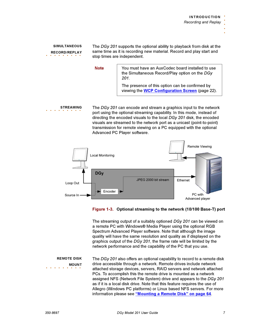 RGB Spectrum 201 manual Mount, Optional streaming to the network 10/100 Base-T port 