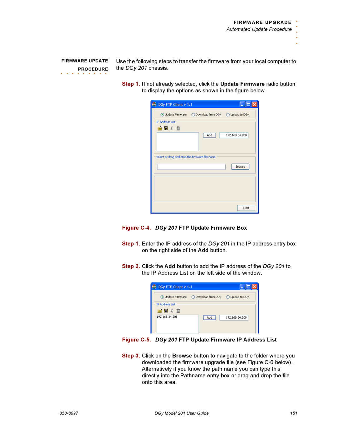 RGB Spectrum manual PROCEDURE. . . . . the DGy 201 chassis, Figure C-4.DGy 201 FTP Update Firmware Box 