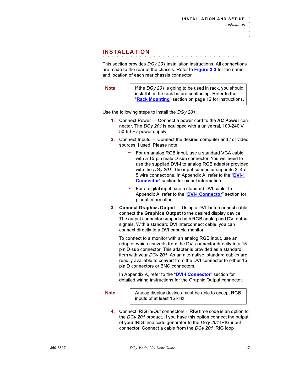 RGB Spectrum 201 manual Installation 