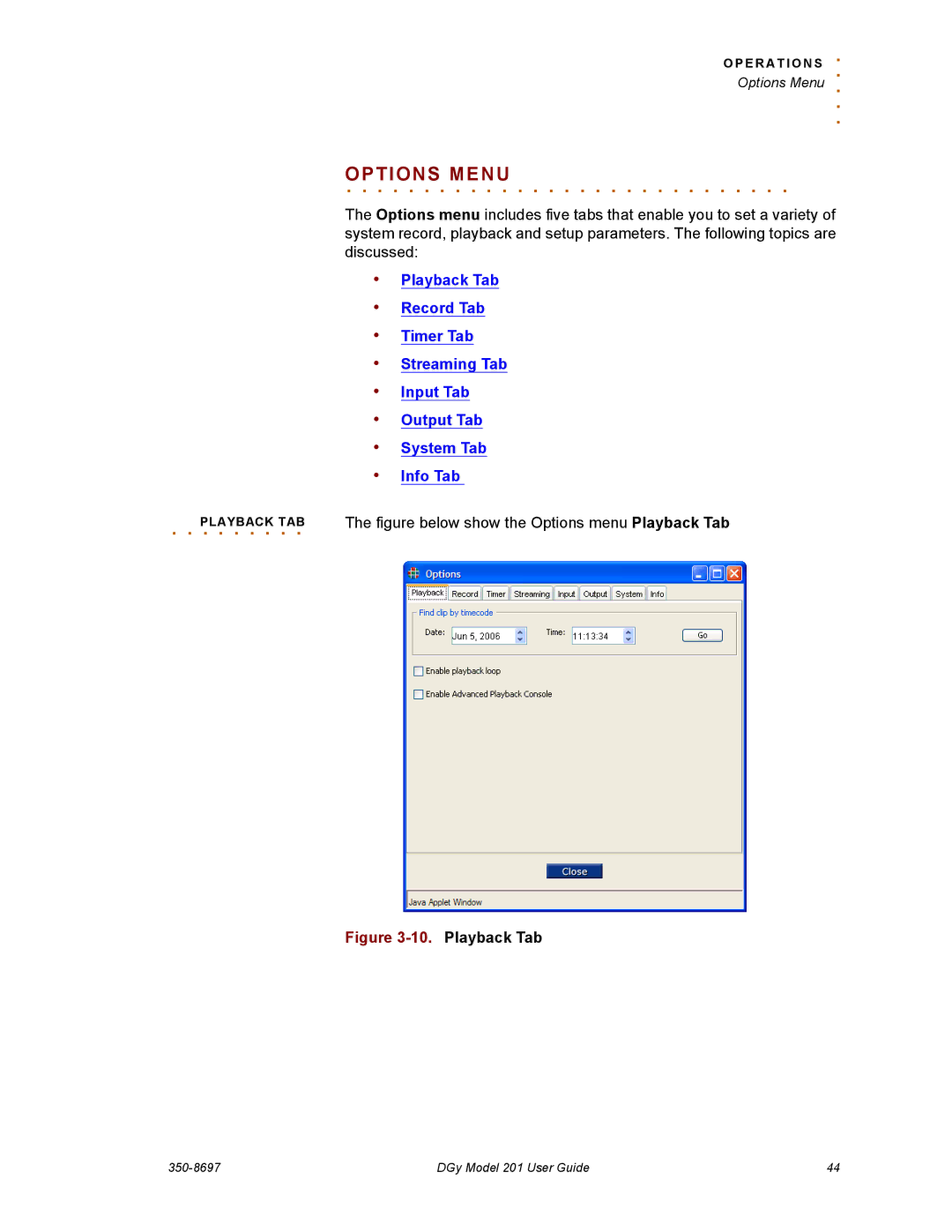 RGB Spectrum 201 manual Options. . . . . . .Menu, Figure below show the Options menu Playback Tab 