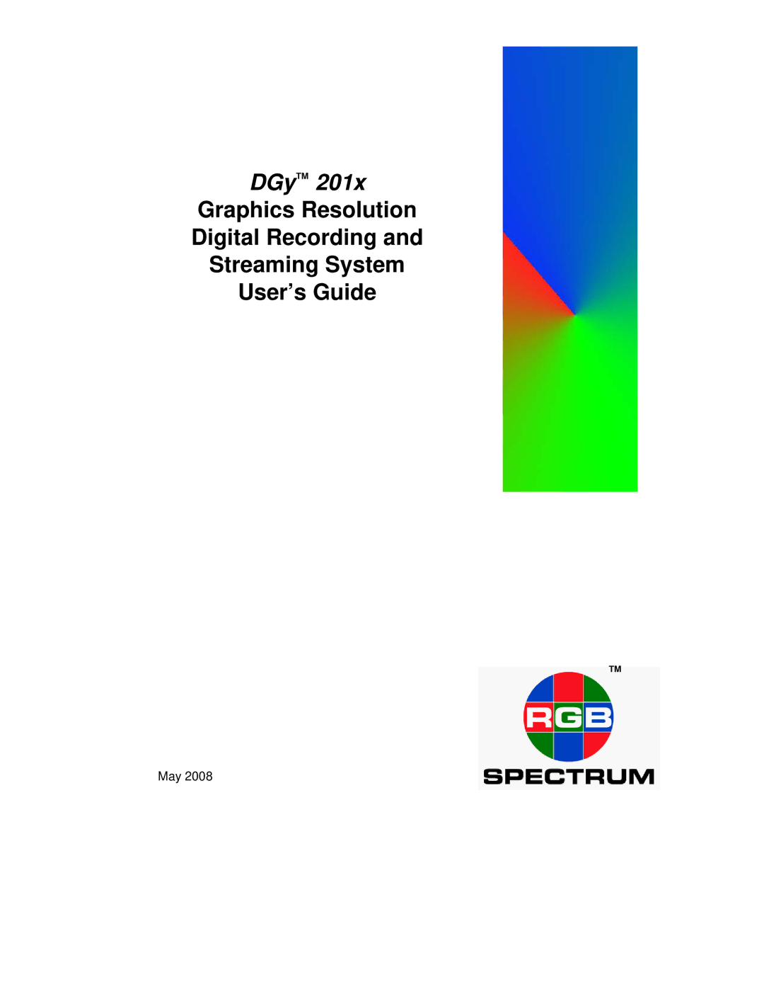 RGB Spectrum DGy 201x manual 