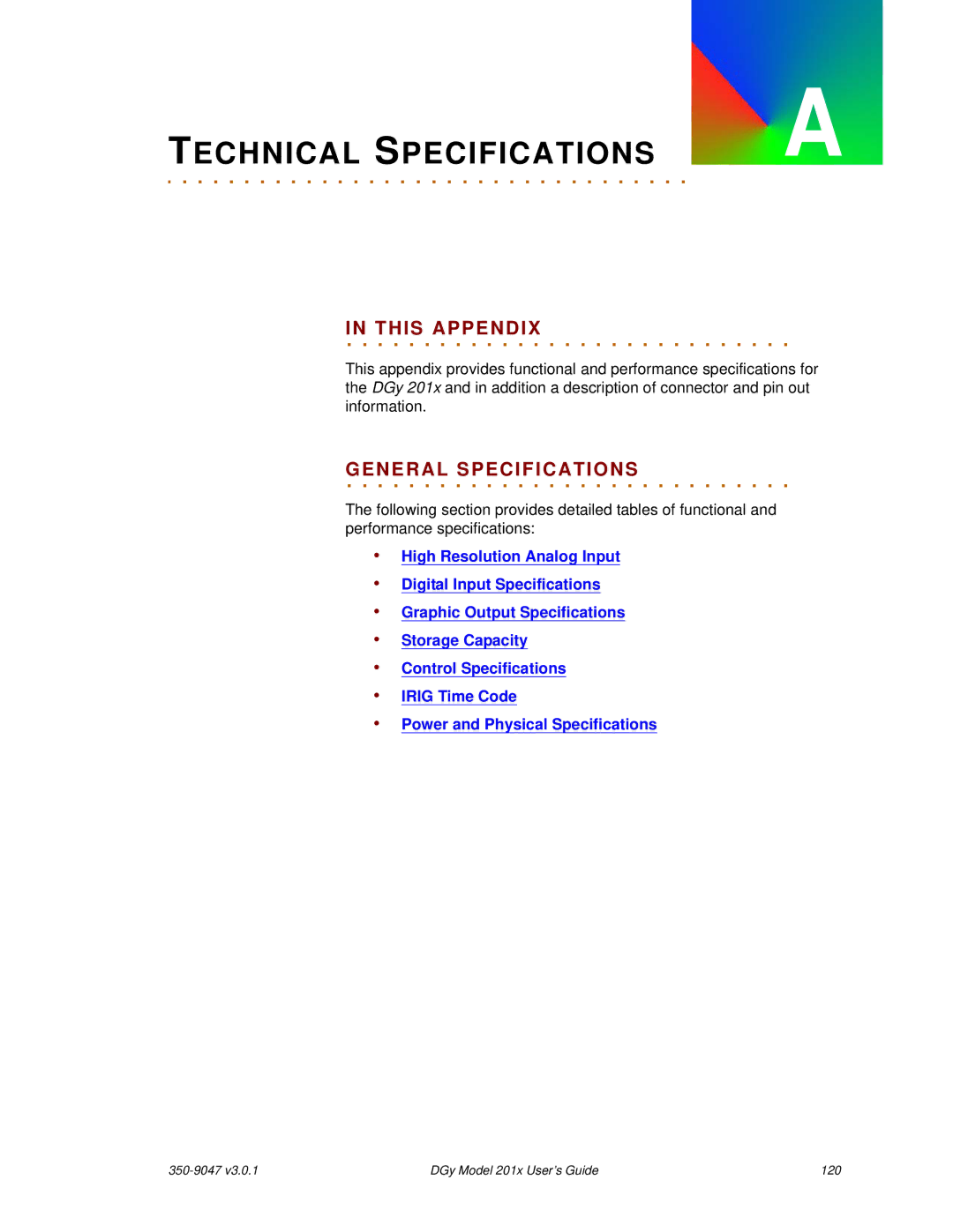 RGB Spectrum DGy 201x manual Technical Specifications, In. . This. . . .Appendix 