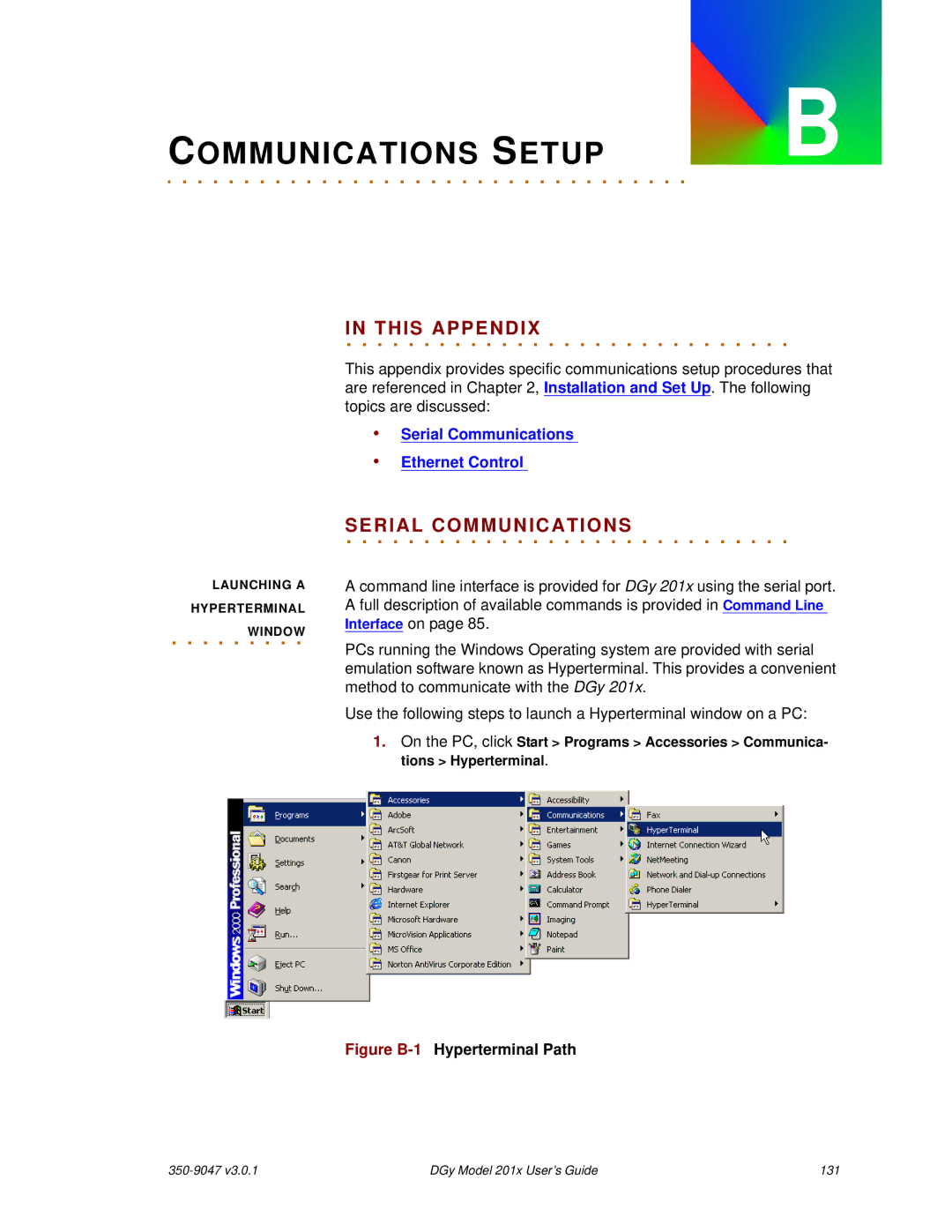 RGB Spectrum DGy 201x manual Window IN. . THIS. . . .APPENDIX, Figure B-1Hyperterminal Path 