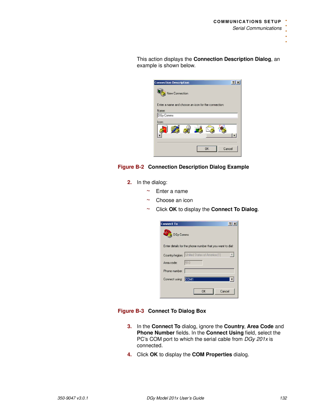 RGB Spectrum DGy 201x manual Figure B-2Connection Description Dialog Example 