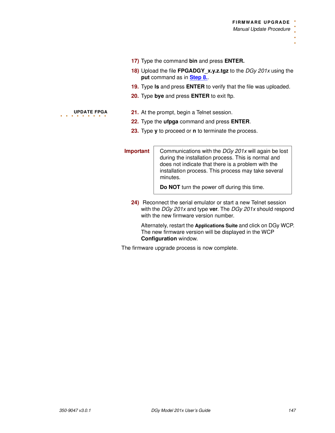 RGB Spectrum DGy 201x manual Type the ufpga command and press Enter 