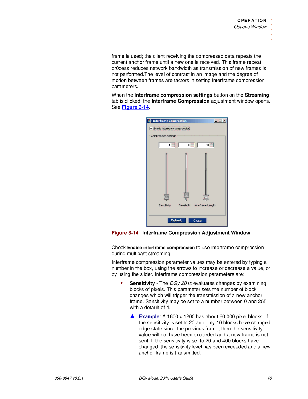 RGB Spectrum DGy 201x manual 14Interframe Compression Adjustment Window 