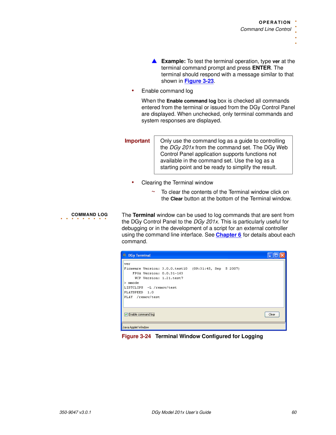 RGB Spectrum DGy 201x manual 24Terminal Window Configured for Logging 