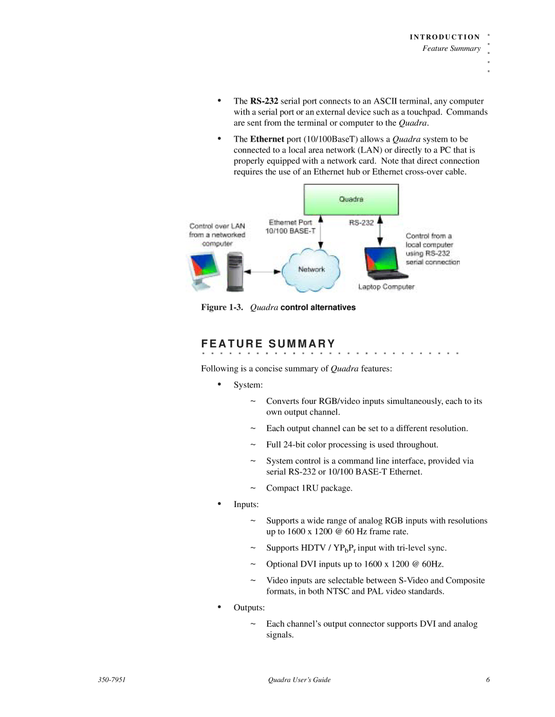 RGB Spectrum Quadra User's Guide manual A T U R E S U M M a R Y, Quadra control alternatives 