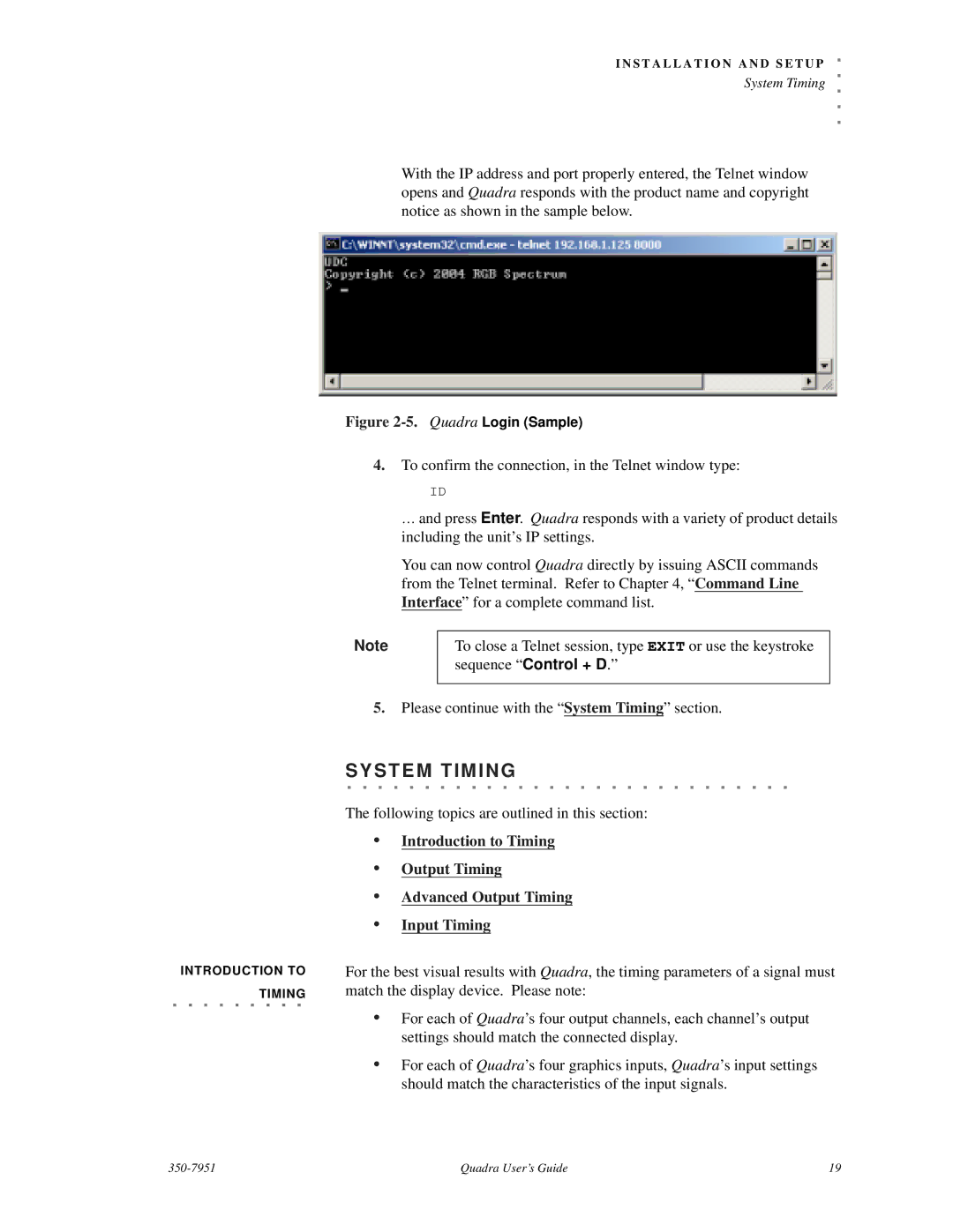 RGB Spectrum Quadra User's Guide manual System Timing, Following topics are outlined in this section 