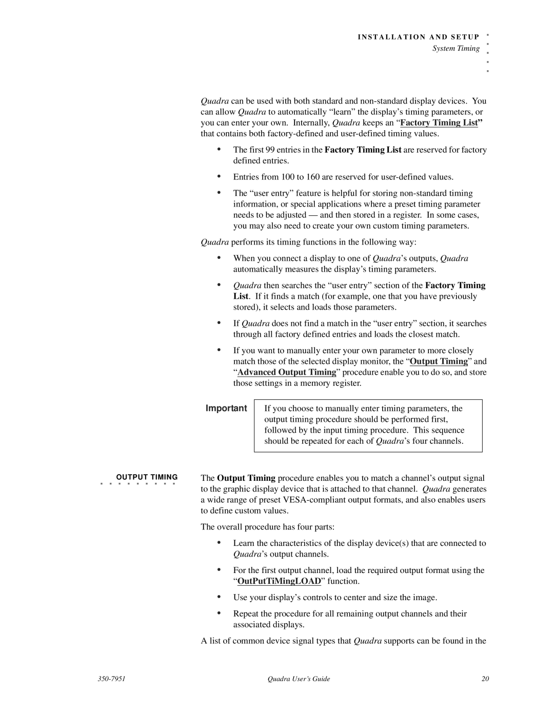 RGB Spectrum Quadra User's Guide manual Output Timing 