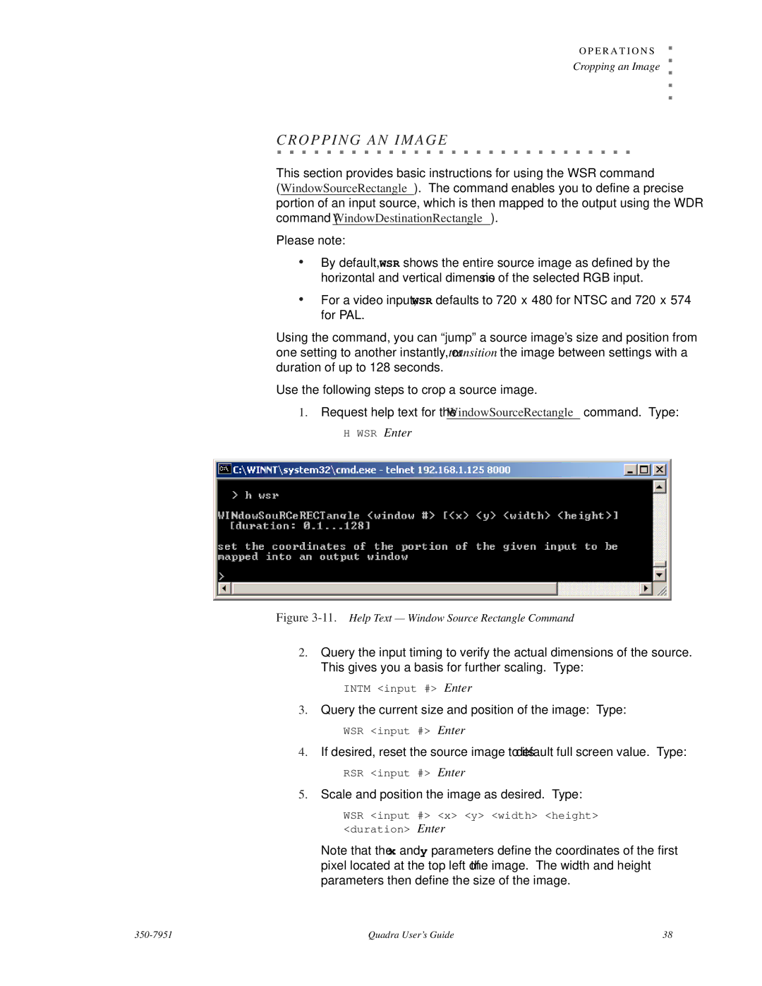 RGB Spectrum Quadra User's Guide manual Cropping AN Image, Query the current size and position of the image Type 