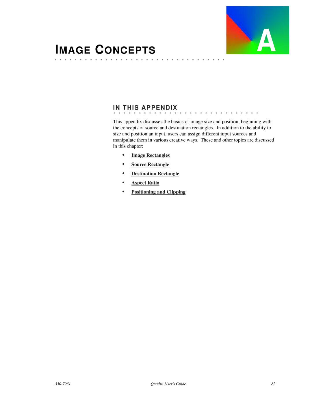 RGB Spectrum Quadra User's Guide manual Image Concepts, This Append 