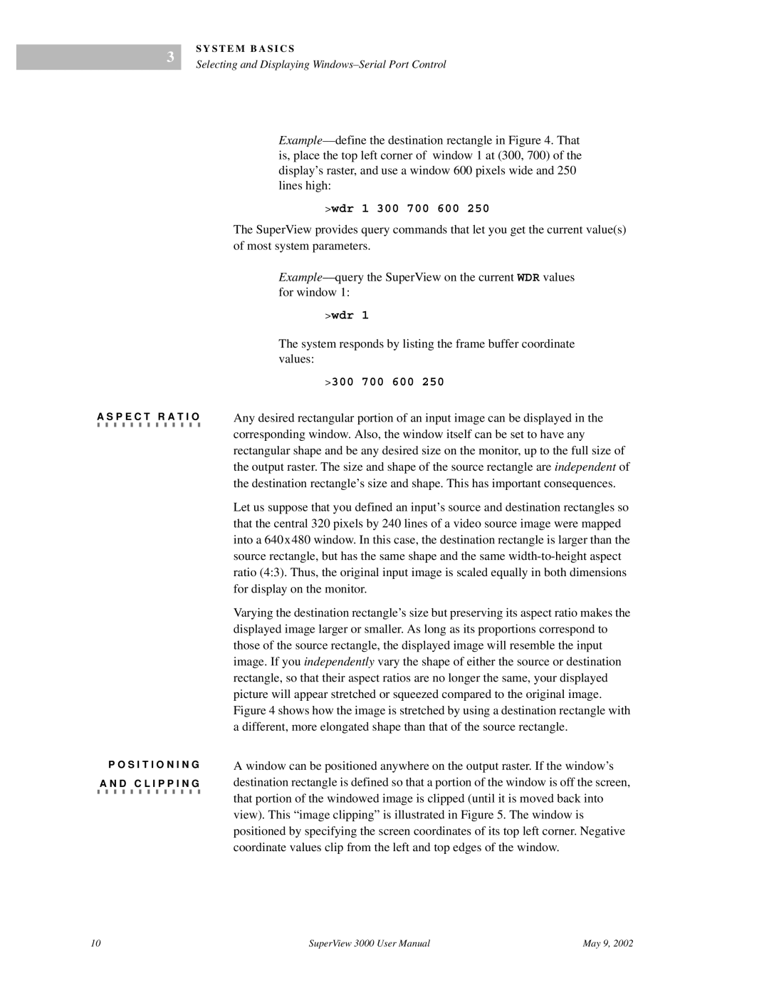 RGB Spectrum SuperView 3000 user manual P.E.C.T. .R.A.T.I.O, D. .C.L.I.P.P.I.N.G 