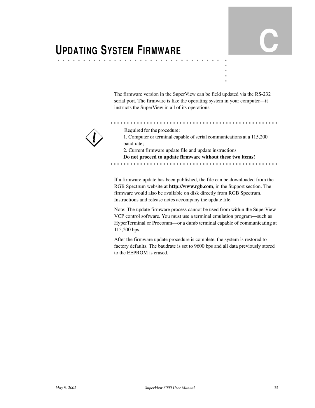 RGB Spectrum SuperView 3000 user manual Updating System Firmware, Do not proceed to update firmware without these two items 