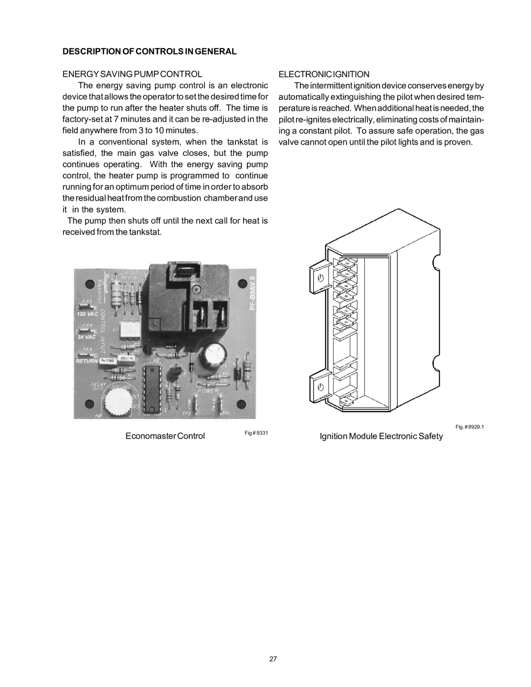 Rheem 136-1826 installation instructions Description of Controls in General, Energy Saving Pump Control, Electronicignition 