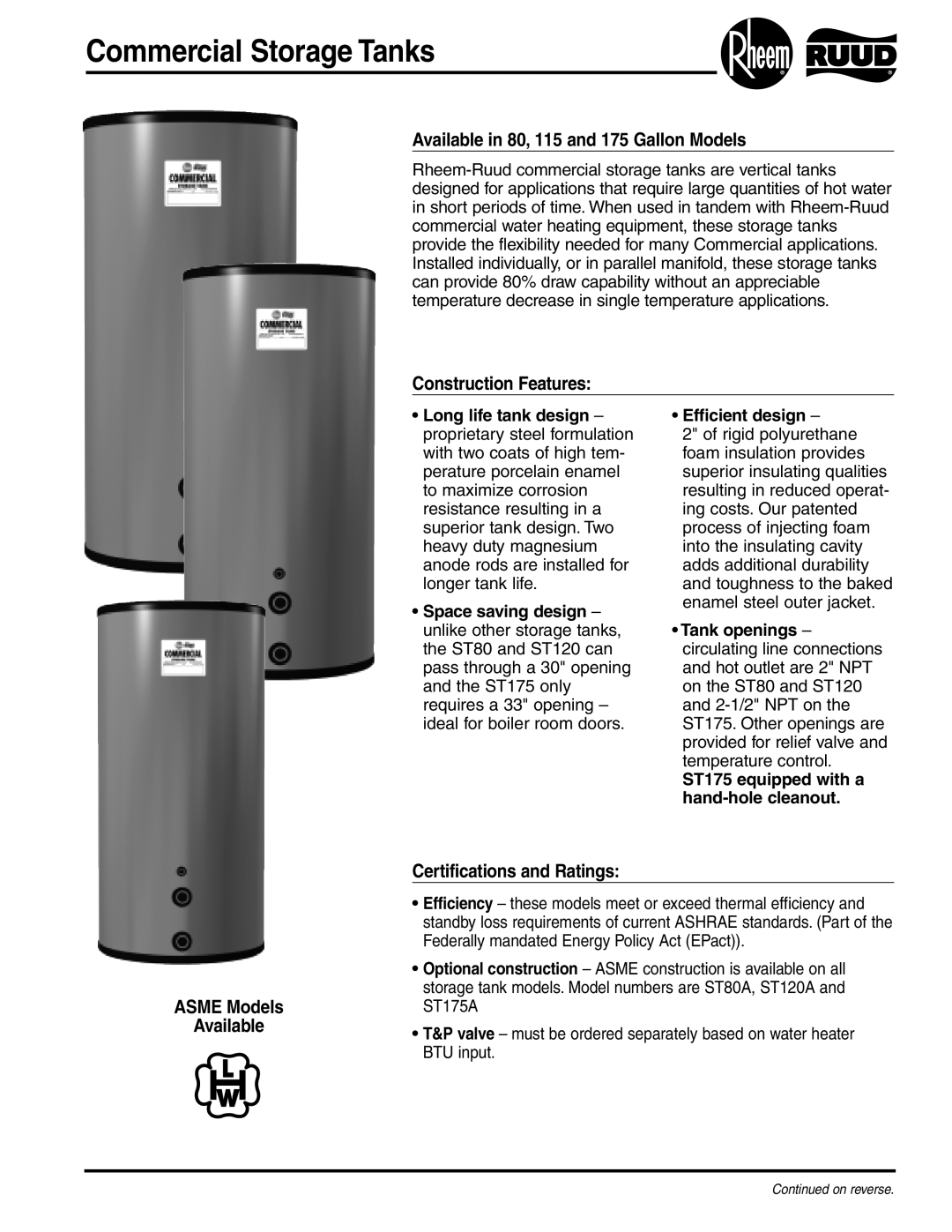 Rheem manual Available in 80, 115 and 175 Gallon Models, Construction Features 