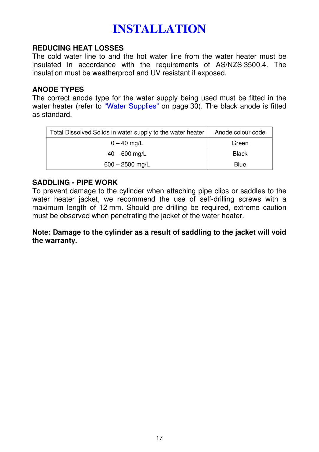 Rheem 300 series installation instructions Reducing Heat Losses, Anode Types, Saddling Pipe Work 