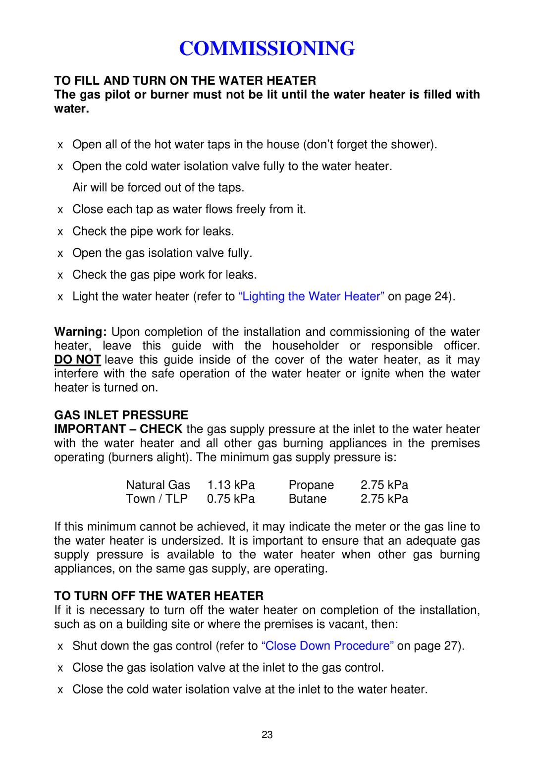 Rheem 300 series installation instructions Commissioning, To Fill and Turn on the Water Heater, GAS Inlet Pressure 