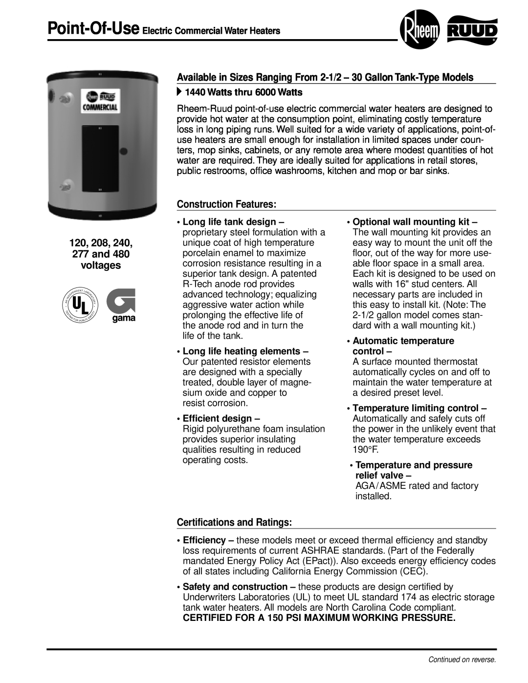 Rheem 277, 480, 208, 240 manual Available in Sizes Ranging From 2-1/2 - 30 Gallon Tank-Type Models, Construction Features 