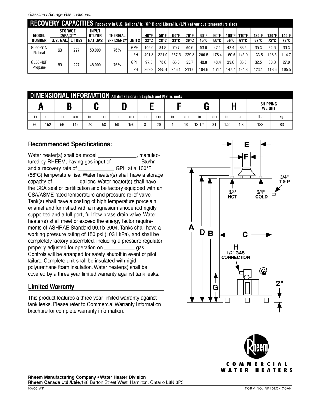 Rheem 50000 BTU, 46000 BTU manual Recommended Specifications, A recovery rate of GPH at a 100F 