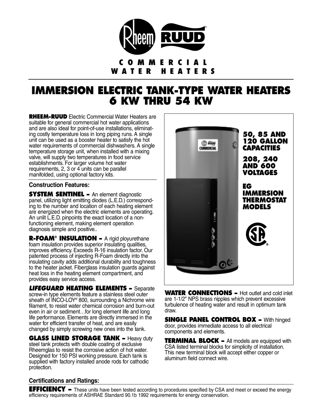 Rheem 6 KW THRU 54 KW manual Construction Features, Certifications and Ratings 