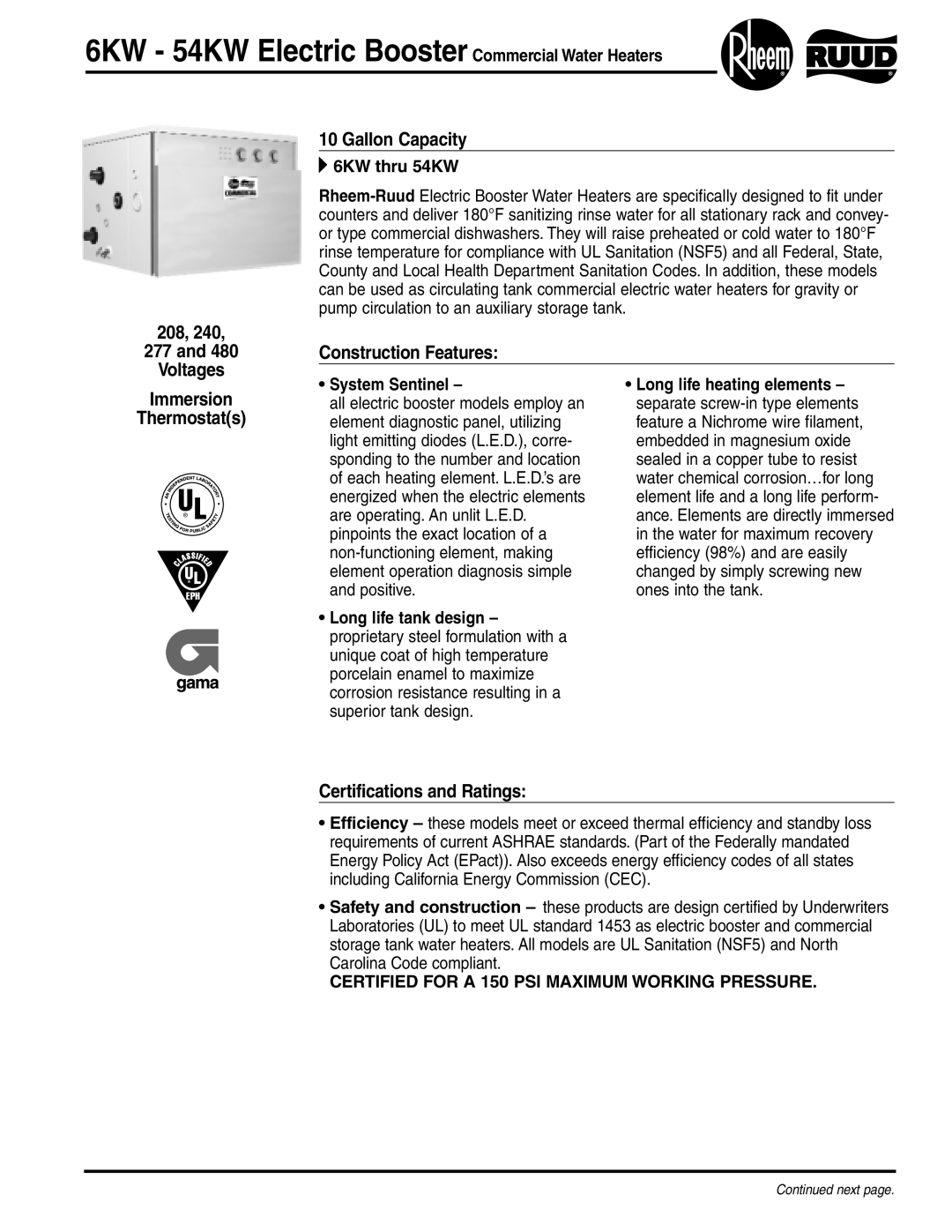 Rheem 54KW, 6KW manual Gallon Capacity, 208 277 Voltages Construction Features, Immersion Thermostats 