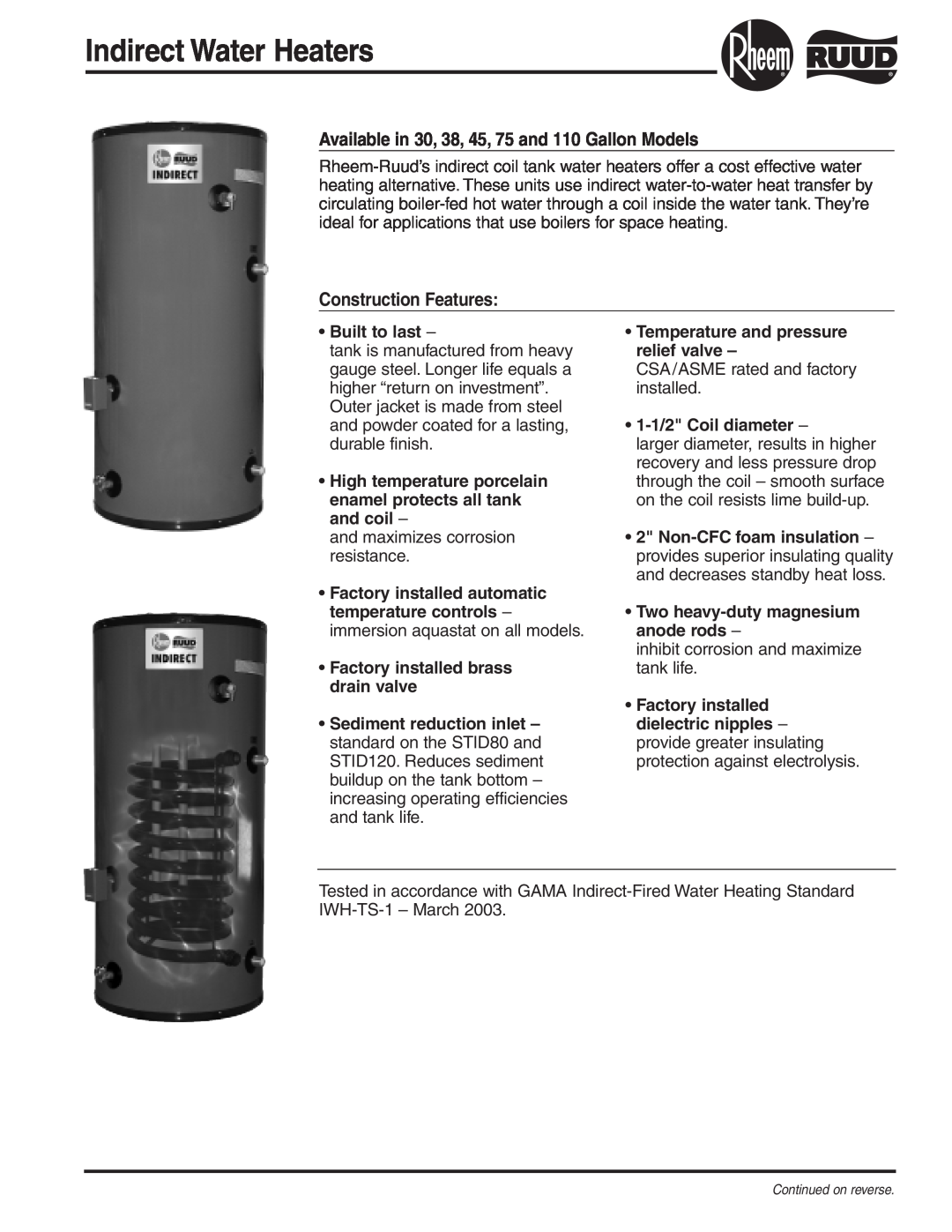 Rheem 38, 75, 45 manual Built to last, High temperature porcelain enamel protects all tank and coil, 1-1/2 Coil diameter 