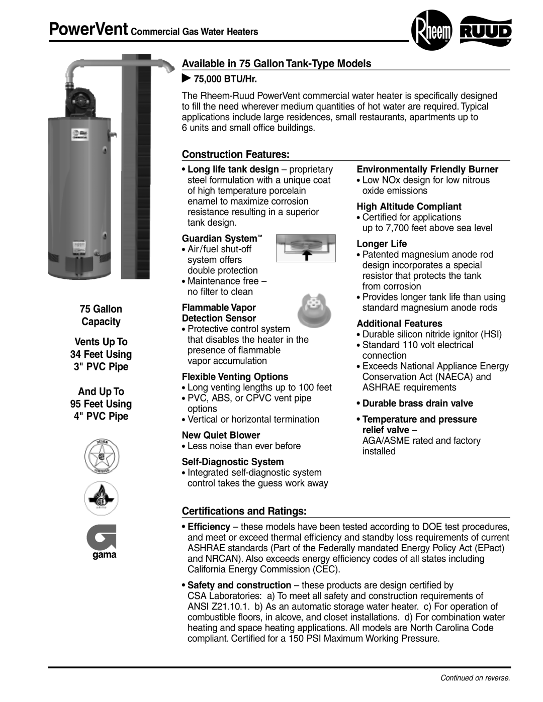 Rheem Commercial Gas Water Heater manual Available in 75 GallonTank-Type Models, Certifications and Ratings 