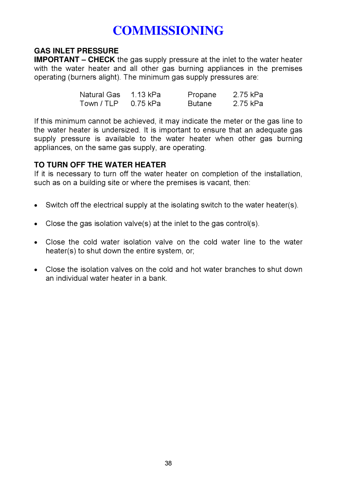 Rheem Gas Heavy Duty Water Heater Models 265 Litre and 275 Litre GAS Inlet Pressure, To Turn OFF the Water Heater 